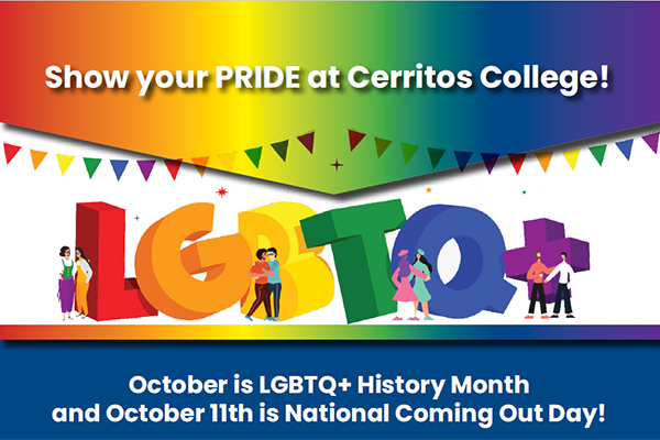 Show your PRIDE at Ceritos College!