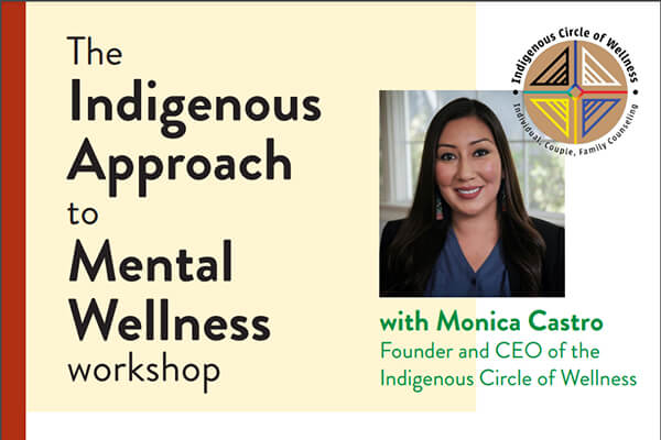 The Indigenous Approach to Mental Wellness workshop