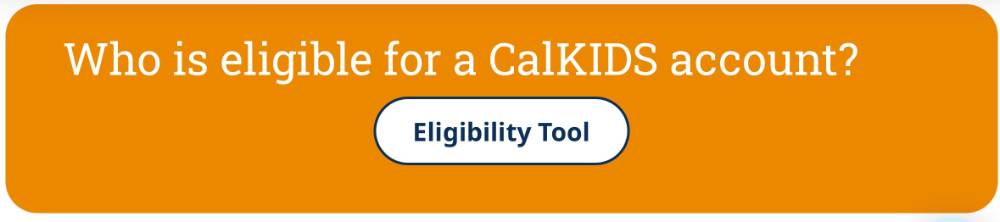 Who is eligible for a CalKids account?