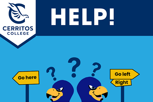 Cerritos College HELP!