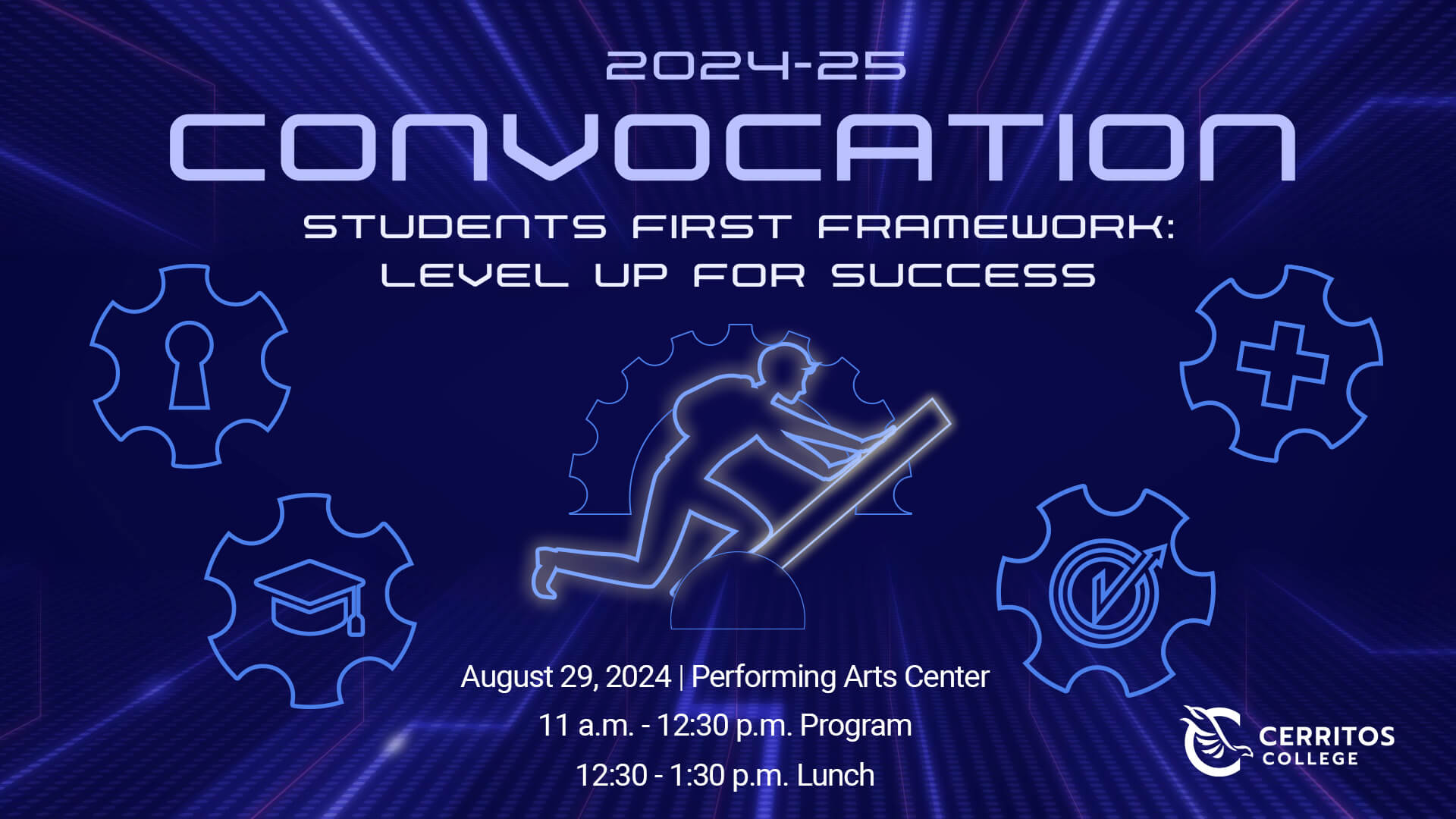 2024-25 Convocation The Students First Framework Level Up for Student Success