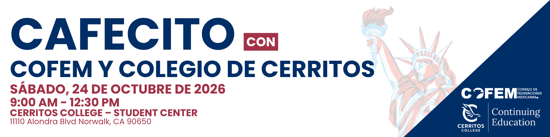 Cafecito con COFEM Decorative Banner Cafecito con COFEM Y Colegio de Cerritos information in Spanish