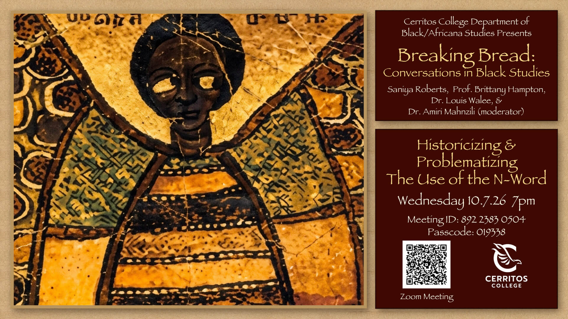 Flyer for Cerritos College's "Breaking Bread" event on "Historicizing & Problematizing The Use of the N-Word" on 10/7/26.