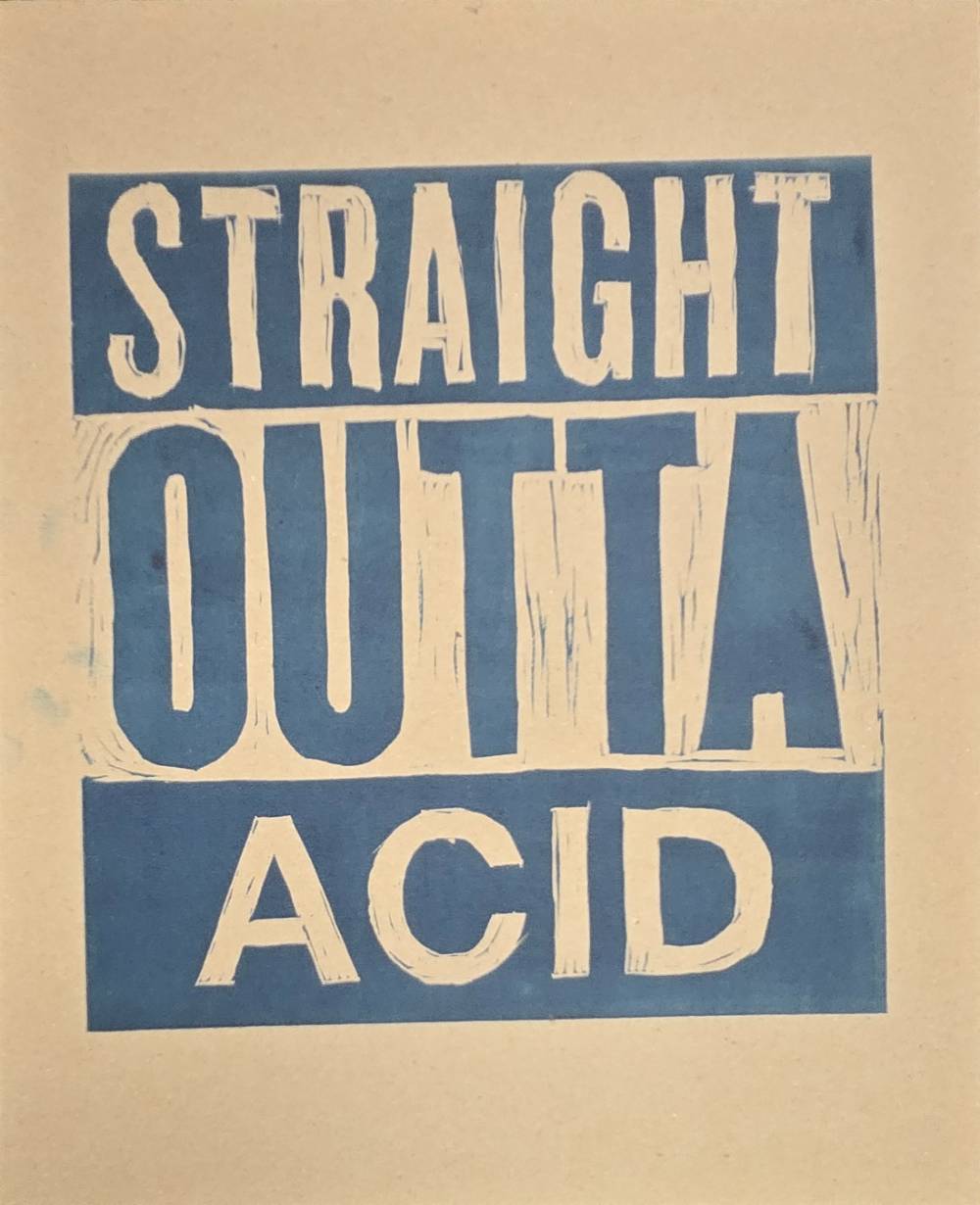 Straight outta acid.
