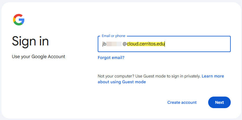 Authenticate with Google using your @cloud.cerritos.edu account.