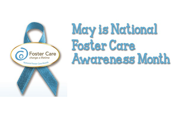 May is national foster care awareness month