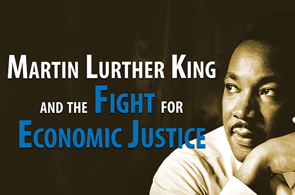 Martin Luther King and the fight for economic justice