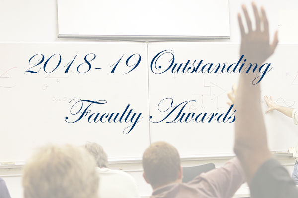 2018-19 Outstanding Faculty Awards
