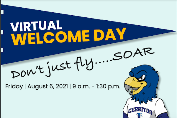 Virtual Welcome Day Don't just fly, SOAR. Friday, August 6, 2021