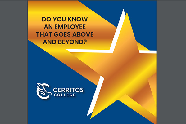 Do you know an employee that goes above and beyond? Cerritos College