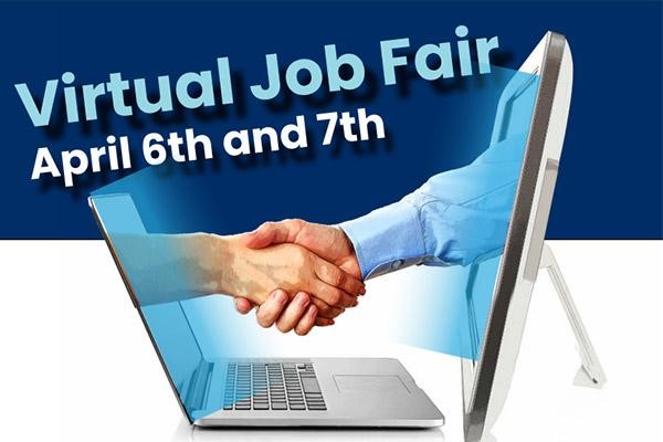 Virtual Job Fair April 6 and 7