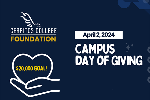 Cerritos College Foundation Campus Day of Giving $20,000 goal