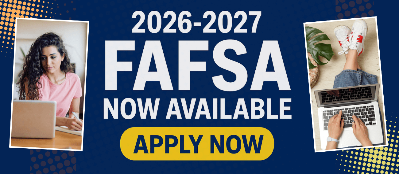 2026-2027 fafsa now available apply now