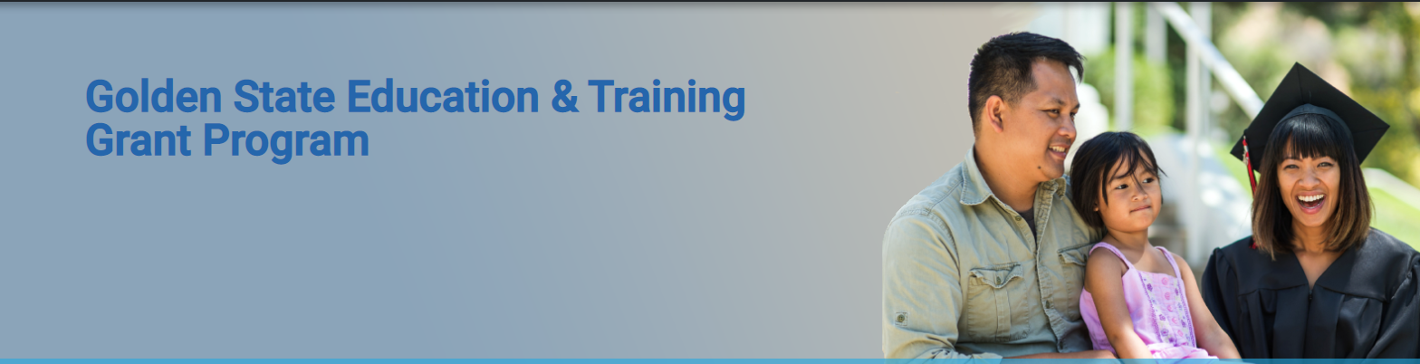 Golden State Education & Training Grant Program
