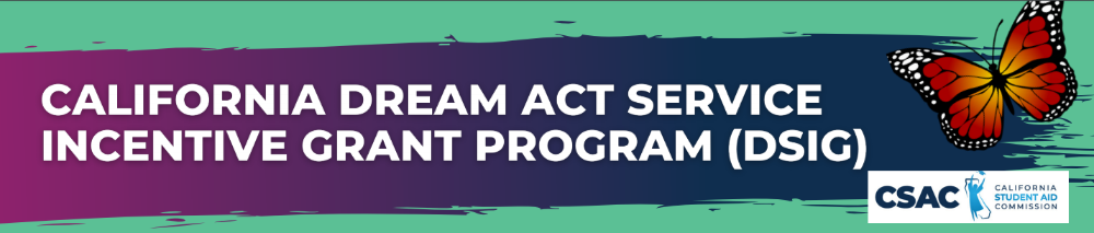 California Dream Act Service Incentive Grant Program