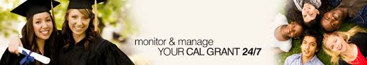 monitor & manage your cal grant 24/7
