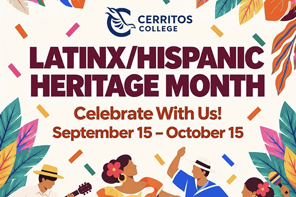 Latinx/Hispanic Heritage Month Celebrate With Us! September 15-October 15