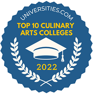Universities.com Top 10 Culinary Arts Colleges 2022