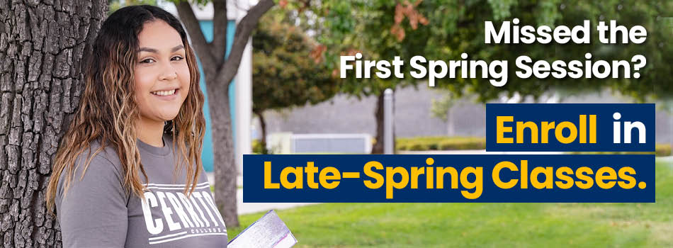 Missed the first spring session? Enroll in Late-Spring Classes.
