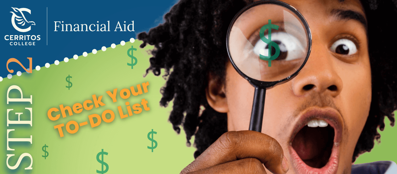 Cerritos College Financial Aid - Step 2: check your to-do list