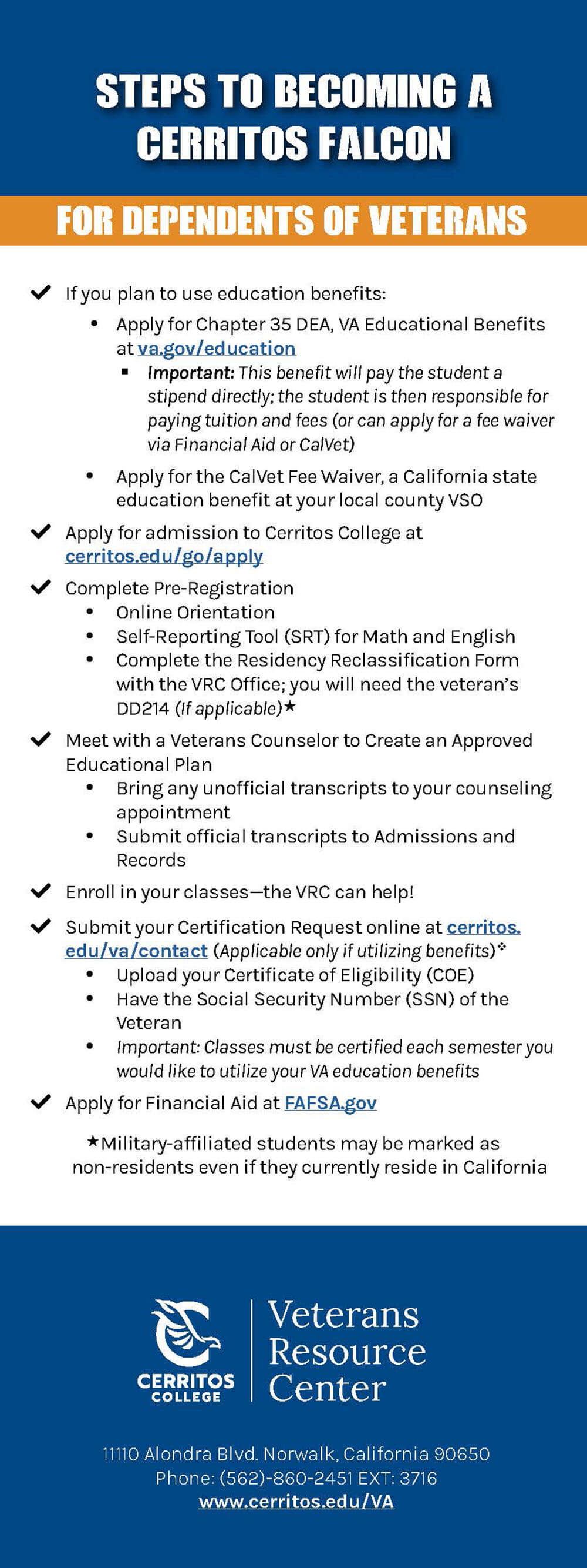 Steps to becoming a Cerritos Falcon for Dependent Students